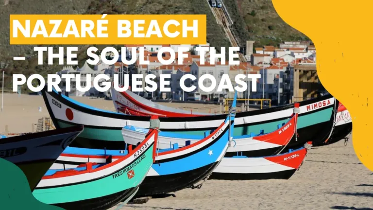Video cover 'Nazaré Beach – the soul of the Portuguese coast' with colourful fishing boats on the sand